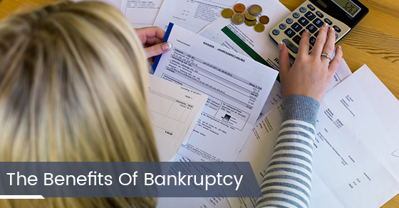 The Benefits Of Bankruptcy