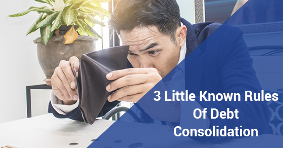 3 Little Known Rules Of Debt Consolidation