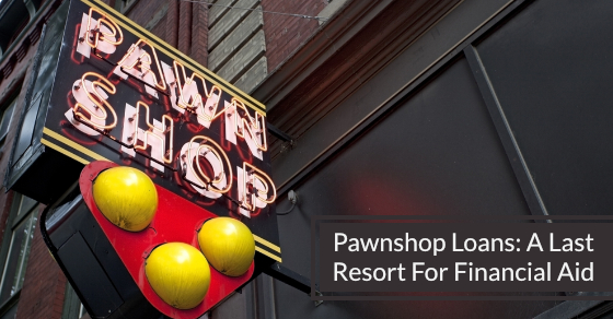 The Dangers Of Pawn Shop Loans