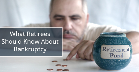 What Retirees Should Know About Bankruptcy