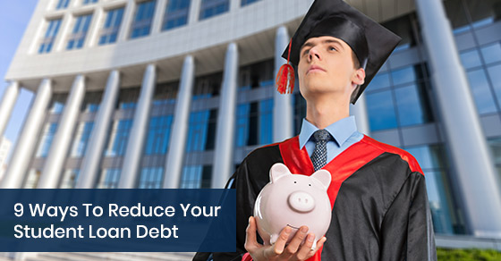 Ways to decrease student loan debts