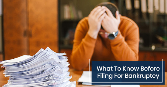 What should i know before filing for bankruptcy?