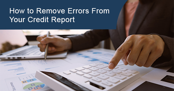 How to get rid of credit report errors?